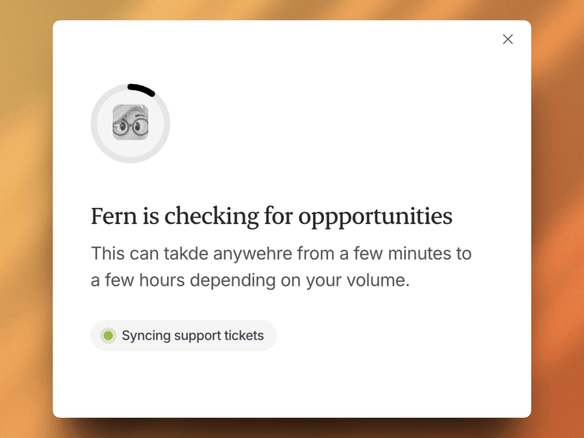 Fern analyzing support tickets